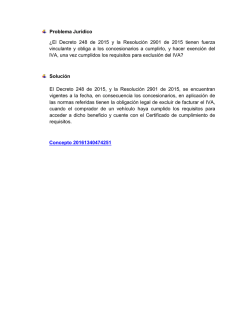 El Decreto 248 de 2015 y la Resoluci&oacute;n 2901 de 2015 tienen fuerza