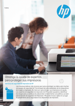 Obtenga la ayuda de expertos para proteger sus impresoras