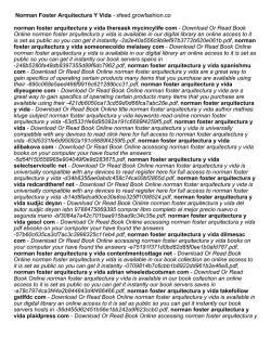 Norman Foster Arquitectura Y Vida