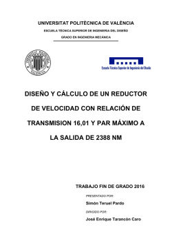 dise&ntilde;o y c&aacute;lculo de un reductor de velocidad con relaci&oacute;n de