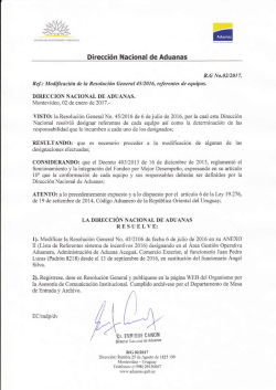 Direcci&oacute;n Nacional de Aduanas RESUELVE: