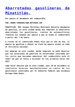 Abarrotadas gasolineras de Minatitl&aacute;n.