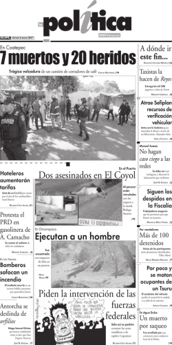 Ejecutan a un hombre Dos asesinados en El Coyol Piden la