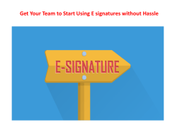 Get Your Team to Start Using E signatures without Hassle
