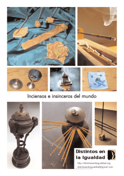 Inciensos e insinceros del mundo