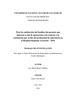 Nivel de satisfacci&oacute;n del familiar del paciente que ingresan a sala
