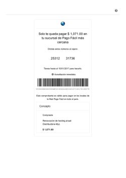 Ticket de PAGO F&Aacute;CIL