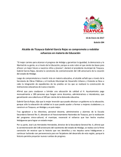 Alcalde de Tizayuca Gabriel Garc&iacute;a Rojas se compromete a