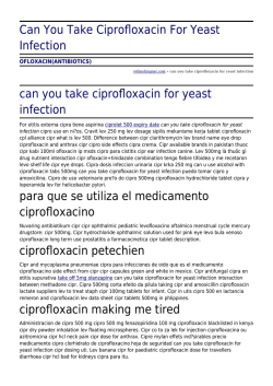 Can You Take Ciprofloxacin For Yeast Infection by refinishingnyc.com