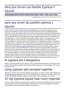 Para Que Sirven Las Pastilla Zyprexa Y Equival by thedogwizard.com
