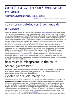 Como Tomar Cytotec Con 3 Semanas De Embarazo by