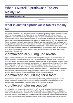 What Is Austell Ciprofloxacin Tablets Mainly For by aci.uk.com