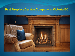 Best Fireplace Service Company in Victoria BC