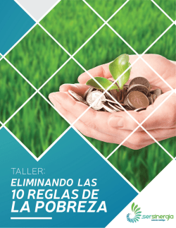 Taller: Eliminando las 10 reglas de la pobreza