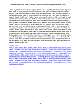 Nada Es Gratis Como Evitar La Decada Perdida Tras La