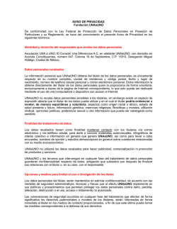 AVISO DE PRIVACIDAD Fundaci&oacute;n UNAaUNO De conformidad con