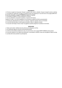REGLAMENTO 1. El torneo se jugar&aacute; en dos grupos. El grupo 1