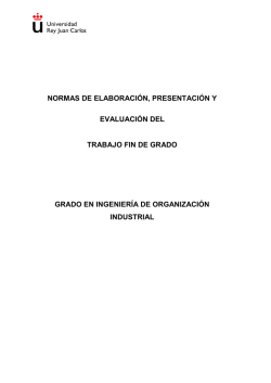 normas de elaboraci&oacute;n, presentaci&oacute;n y evaluaci&oacute;n del trabajo fin de
