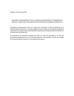 Medell&iacute;n, 31 de enero de 2017 COMPA&Ntilde;&Iacute;A DE FINANCIAMIENTO