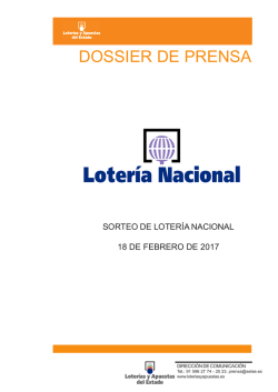 Dossier de prensa de Loter&iacute;a Nacional para el s&aacute;bado 18 de febrero