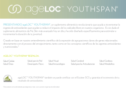 PRESENTANDO ageLOC&trade; YOUTHSPAN&reg;, un