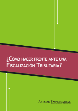 &iquest;c&oacute;mo hacer frente ante una fiscalizaci&oacute;n
