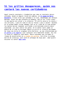 Si los grillos desaparecen, qui&eacute;n nos cantar&aacute; las nuevas certidumbres