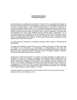 AVISO DE PRIVACIDAD LTE GROUP SA DE CV De conformidad