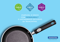 starflon, o &uacute;nico com tecnologia t. o antiaderente