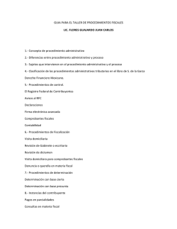 guia para el taller de procedimientos fiscales lic. flores
