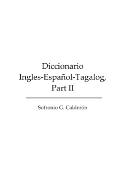 Diccionario Ingles-Espa&ntilde;ol-Tagalog, Part II