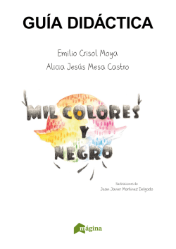 GU&Iacute;A DID&Aacute;CTICA. Mil colores y Negro