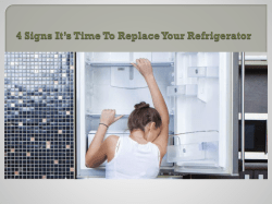 4 Signs It&rsquo;s Time To Replace Your&nbsp;Refrigerator