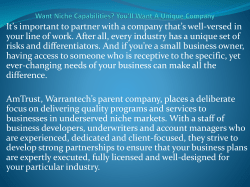 Want Niche Capabilities You&rsquo;ll Want A Unique Company