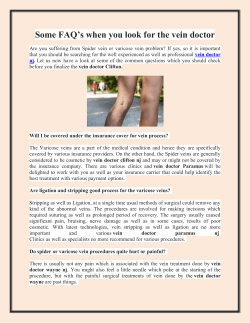 Some FAQ&rsquo;s when you look for the vein doctor