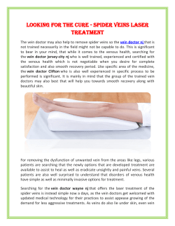 Looking for the Cure - Spider Veins Laser Treatment