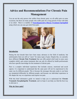 Advice and Recommendations For Chronic Pain Management