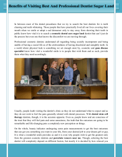 Benefits of Visiting Best And Professional Dentist Sugar Land