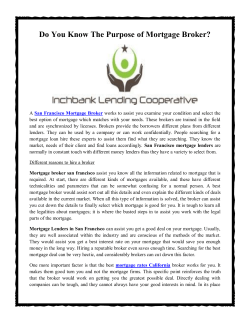 Do You Know The Purpose of Mortgage Broker