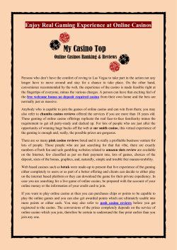 Enjoy Real Gaming Experience at Online Casinos