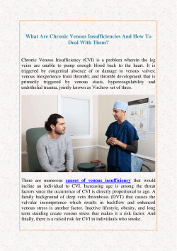 What Are Chronic Venous Insufficiencies And How To Deal With Them